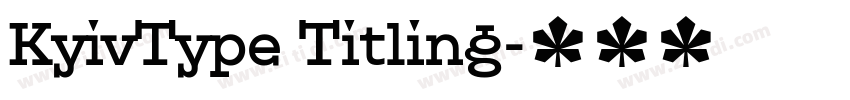 KyivType Titling字体转换